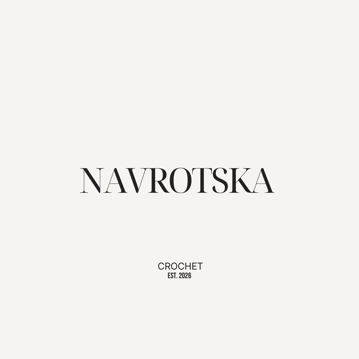 Navrotska Crochet, est. 2026